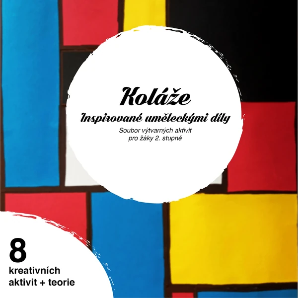 Koláže podle slavných umelců