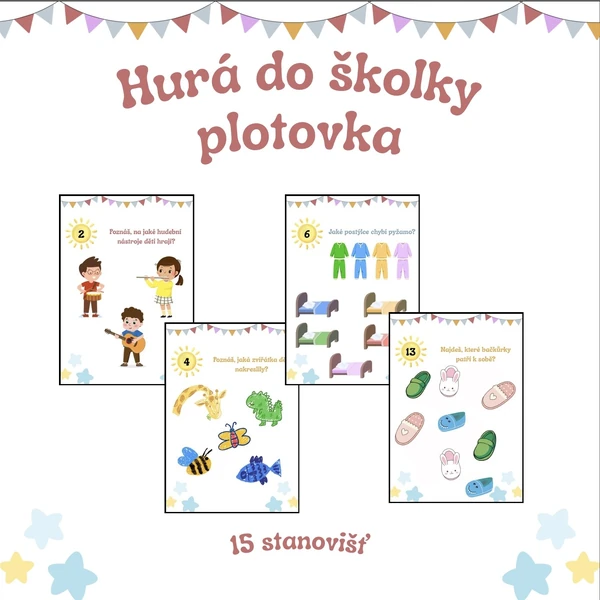 Hurá do školky - plotovka