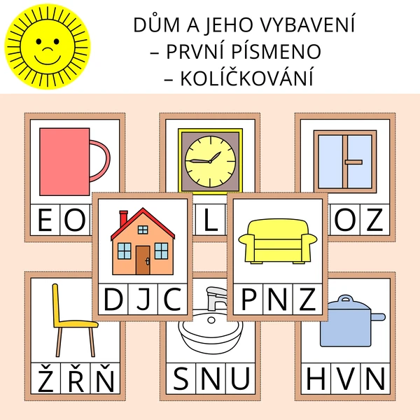 DŮM A JEHO VYBAVENÍ – PRVNÍ PÍSMENO – KOLÍČKOVÁNÍ