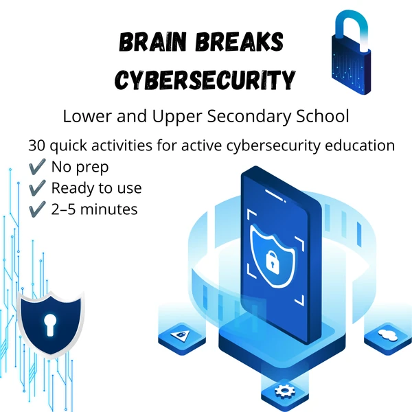 Cybersecurity Brain Breaks & Bell Ringers | Digital Literacy Warm-Ups (Grades 6–12)