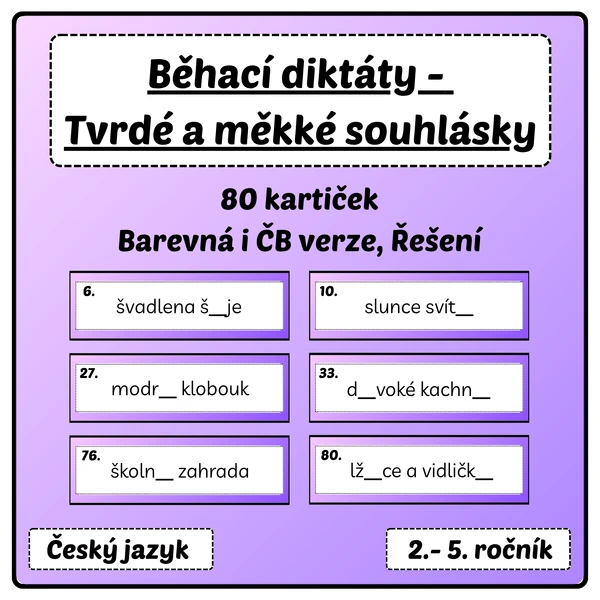 Běhací diktáty- Tvrdé a měkké souhlásky