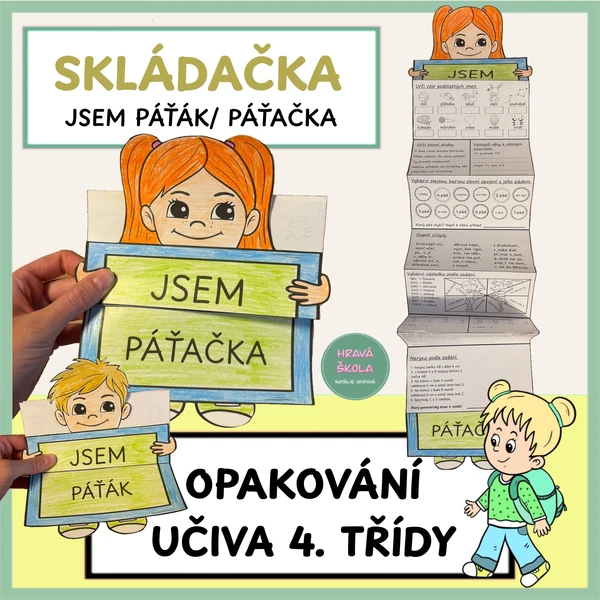 JSEM PÁŤÁK - SKLÁDAČKA - OPAKOVANÍ UČIVA 4.. TŘÍDY