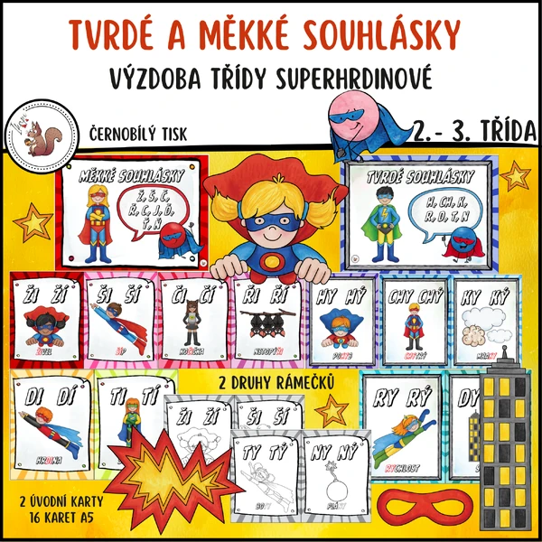 Tvrdé a měkké souhlásky superhrdinové
