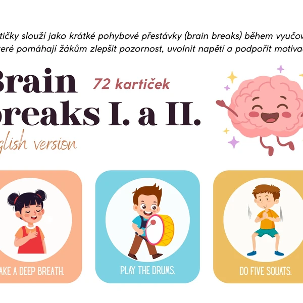 Brain Breaks I. a II.