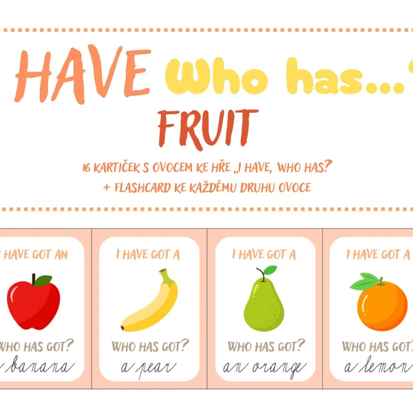 I have, who has? - FRUIT