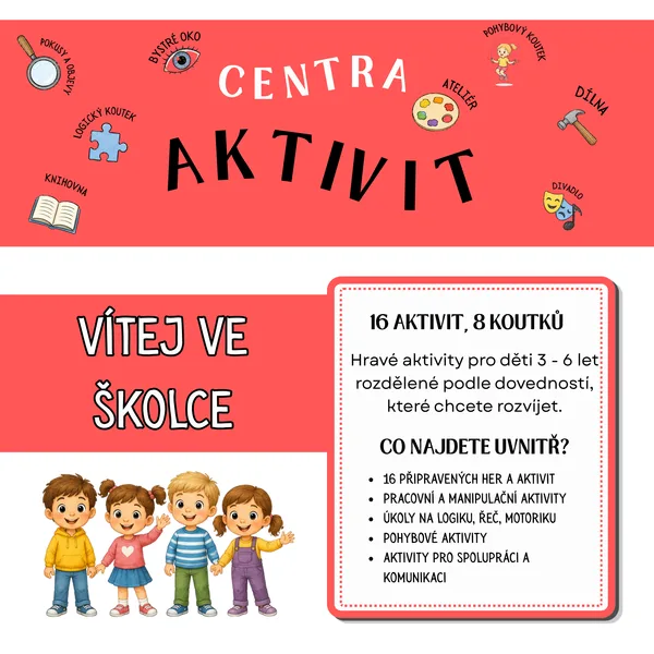 Centra aktivit - vítej ve školce