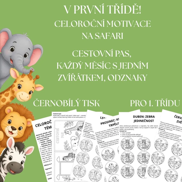 V první třídě - celoroční motivace - téma: safari