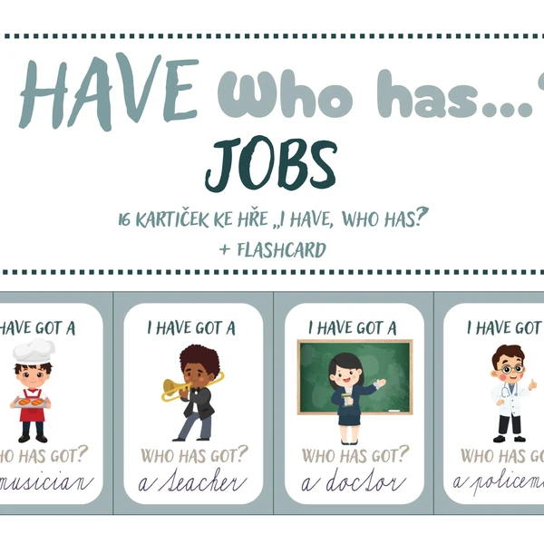 I have, who has? - Jobs