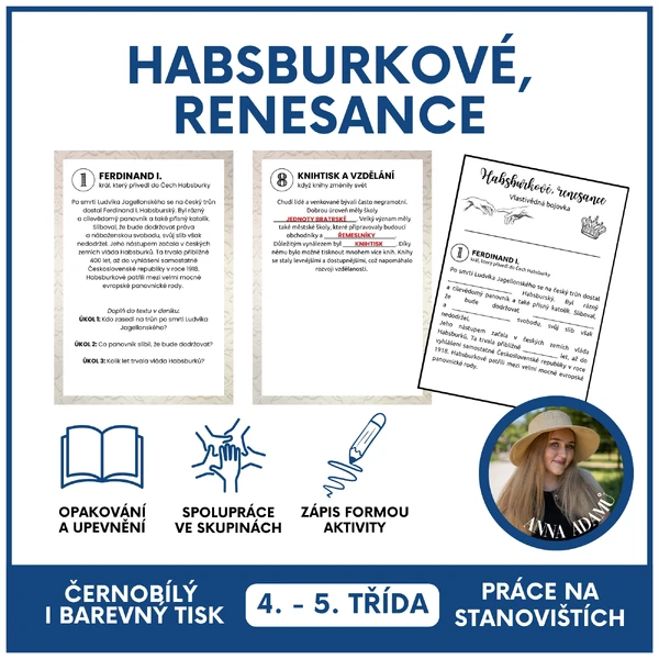 Habsburkové, renesance - práce na stanovištích