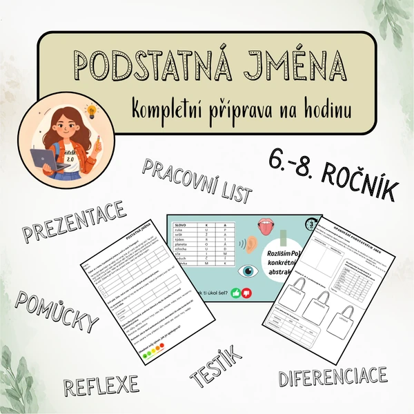 PŘÍPRAVA NA HODINU | podstatná jména