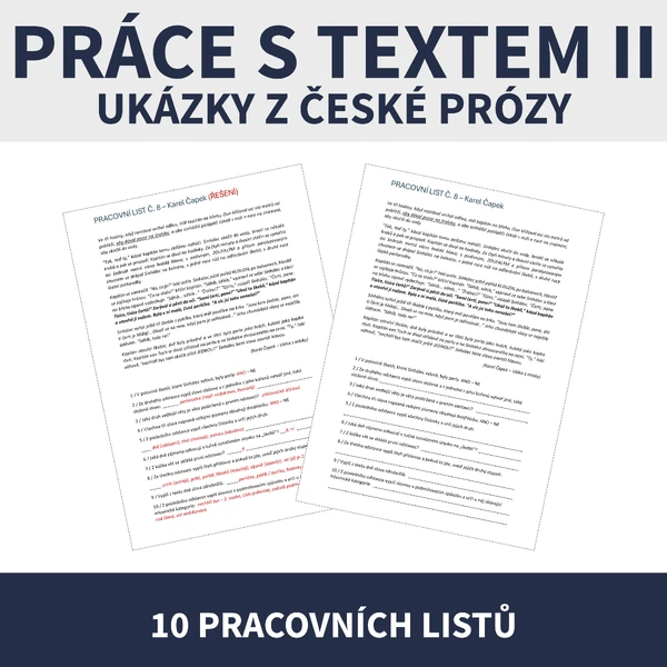PRÁCE S TEXTEM II - Ukázky z české prózy