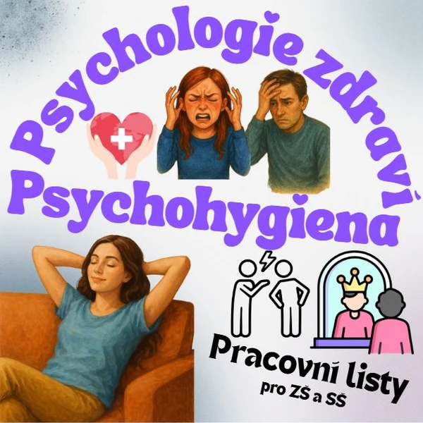 Psychologie zdraví/psychohygiena - pracovní listy