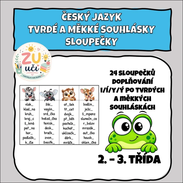 Sloupečky - Tvrdé a měkké souhlásky se zvířátky
