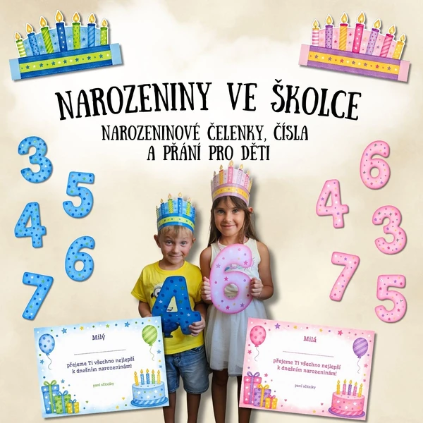 Narozeniny ve školce - narozeninové čelenky, čísla a přání pro děti