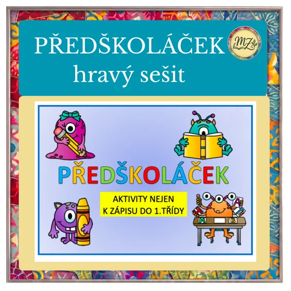 PŘEDŠKOLÁČEK - hravý sešit