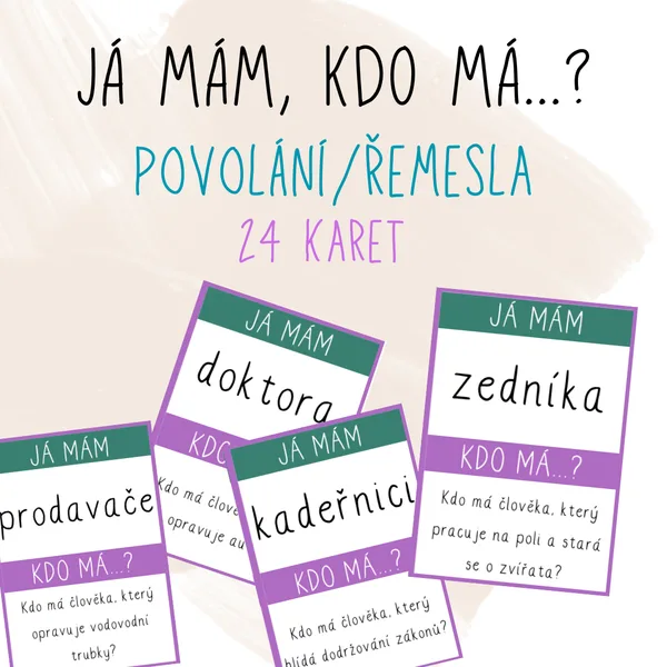 Já mám, kdo má... povolání/řemesla
