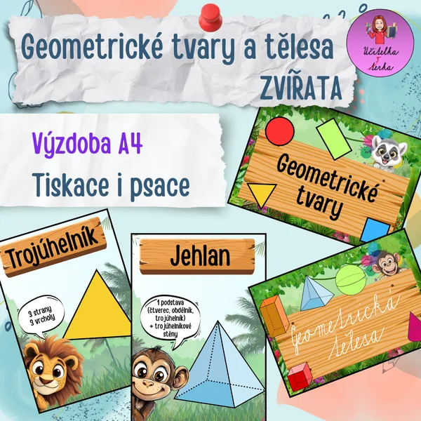 Geometrické tvary a tělesa - ZVÍŘATA