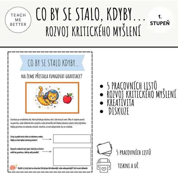 CO BY SE STALO, KDYBY...? rozvoj kritického myšlení a diskuze