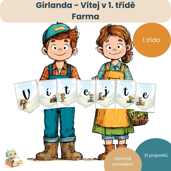 Girlanda - Vítejte v 1. třídě - FARMA
