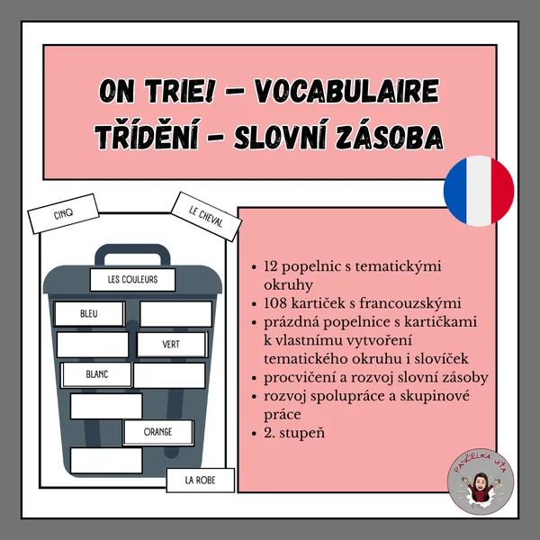 On trie! – vocabulaire - třídění slovní zásoby