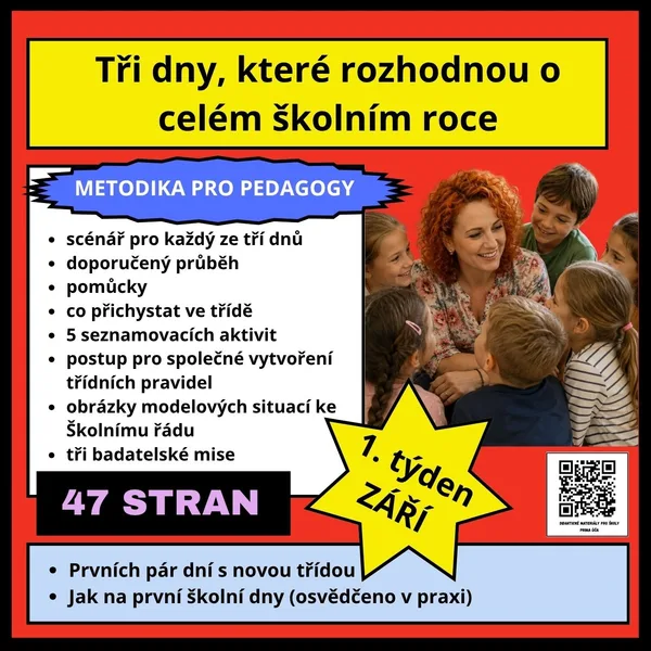 PRVNÍ ŠKOLNÍ TÝDEN - NOVÁ TŘÍDA - METODIKA + MATERIÁLY DO ADAPTAČNÍCH HODIN