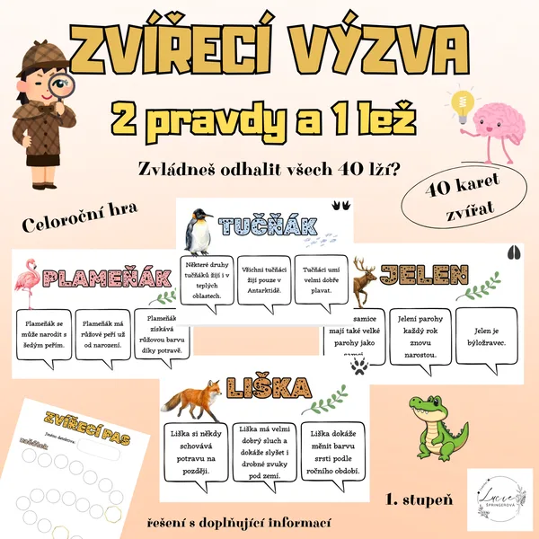 ZVÍŘECÍ VÝZVA -  2 pravdy a 1 lež