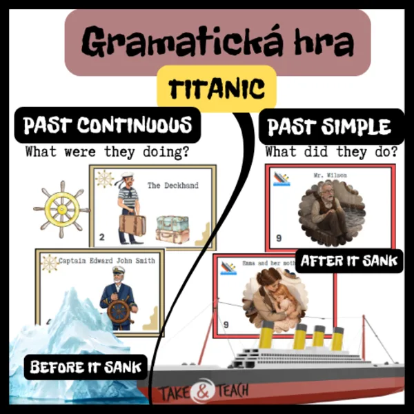GRAMATICKÁ HRA - TITANIC DISASTER - PAST CONTINUOUS/PAST SIMPLE -game
