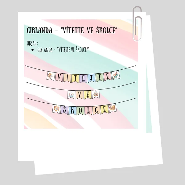Girlanda - “Vítejte ve školce”