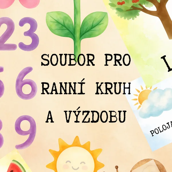 Soubor pro ranní kruh a výzdobu třídy