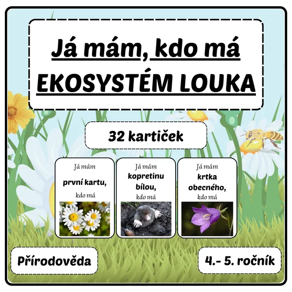 Já mám, kdo má - Ekosystém LOUKA