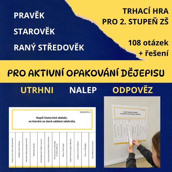 UTRHNI, NALEP, ODPOVĚZ – TRHACÍ HRA PRO AKTIVNÍ OPAKOVÁNÍ DĚJEPISU