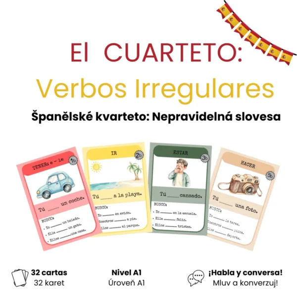 Španělské kvarteto: nepravidelná slovesa