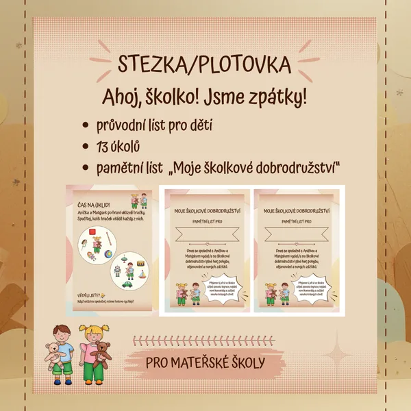 Ahoj školko, jsme zpátky - stezka/plotovka pro MŠ