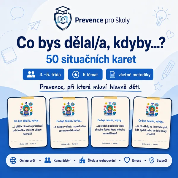 Co bys dělal/a, kdyby…? | 50 situačních karet pro 3.–5. třídu