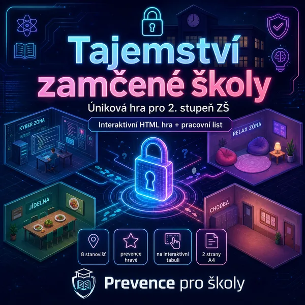 Tajemství zamčené školy – interaktivní preventivní úniková hra
