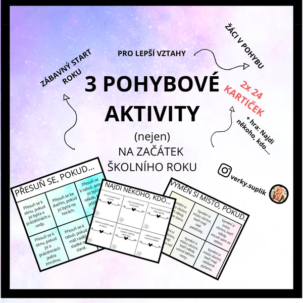 3 POHYBOVÉ AKTIVITY (nejen) na začátek školního roku