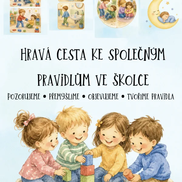 🌿 HRAVÁ CESTA KE SPOLEČNÝM PRAVIDLŮM VE ŠKOLCE 🌿