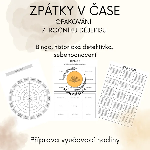 Opakování 7. ročníku dějepisu - Zpátky v čase (Bingo, sebehodnocení, detektivka)