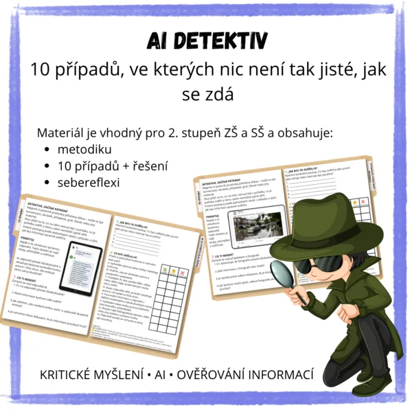 AI DETEKTIV: 10 případů, ve kterých nic není tak jisté, jak se zdá