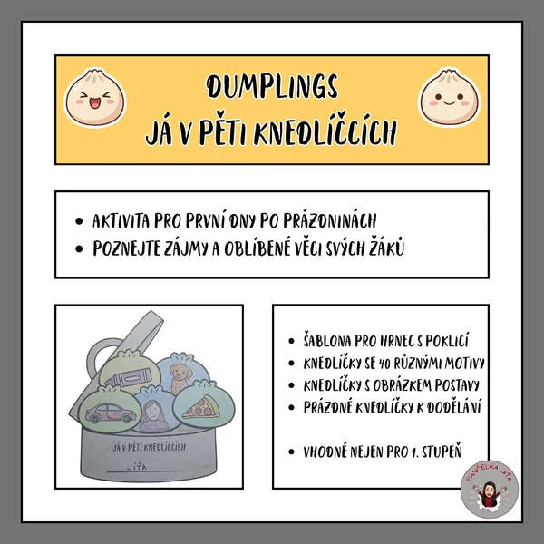 Dumplings - já v pěti knedlíčcích - první dny školy