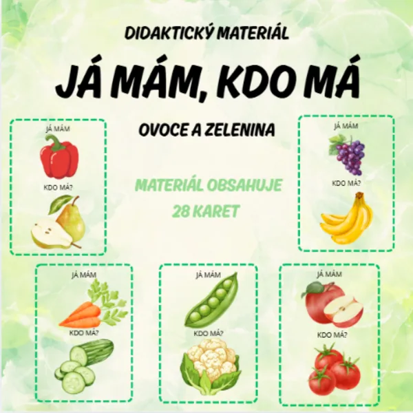 Já mám, kdo má - ovoce a zelenina