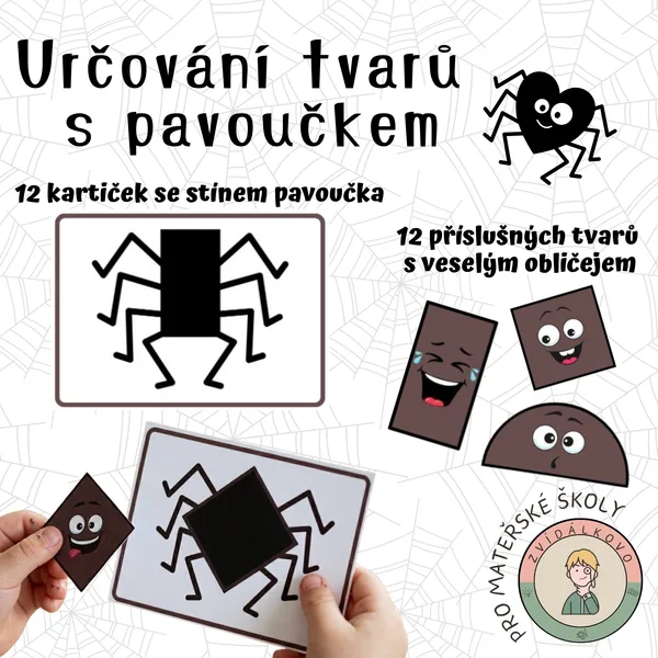 Určování tvarů s pavoučkem