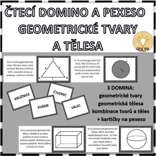 ČTECÍ DOMINO A PEXESO - GEOMETRICKÉ TVARY A TĚLESA