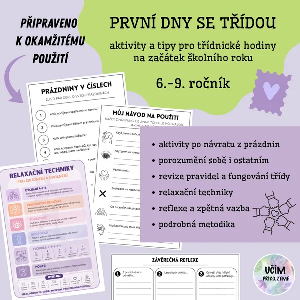 PRVNÍ DNY SE TŘÍDOU: Aktivity pro třídnické hodiny na začátku školního roku