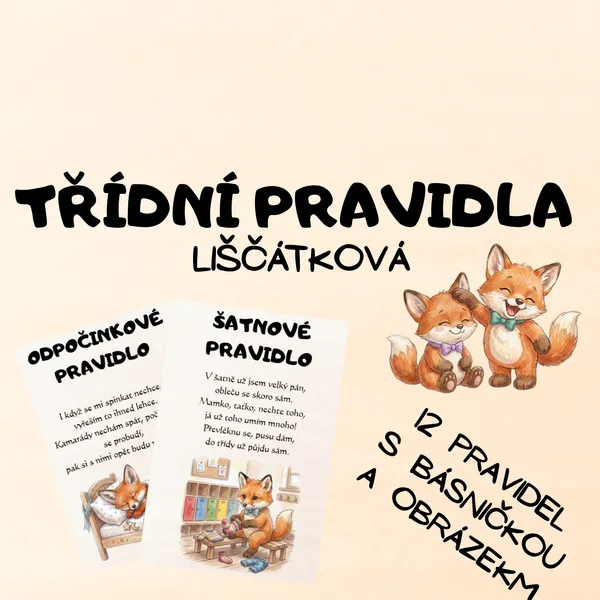 TŘÍDNÍ PRAVILA - LIŠČATA