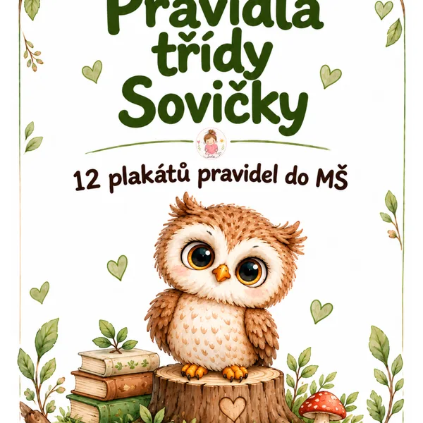 Pravidla třídy do MŠ  "Sovičky"