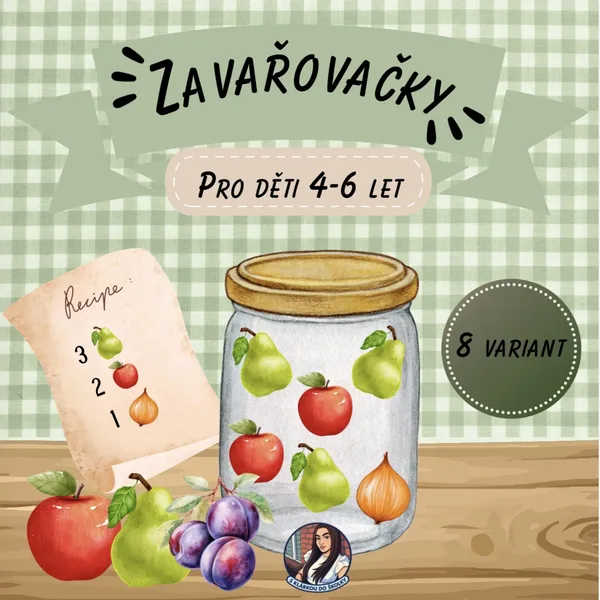 ZAVAŘOVAČKY- ovoce a zelenina