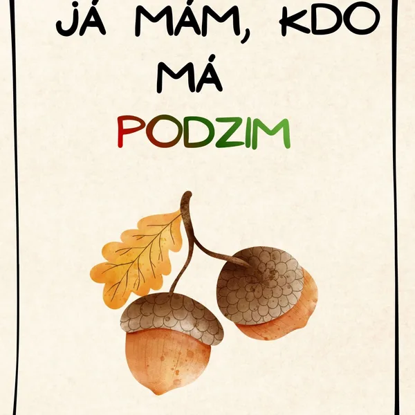 Já mám, kdo má? - Podzim