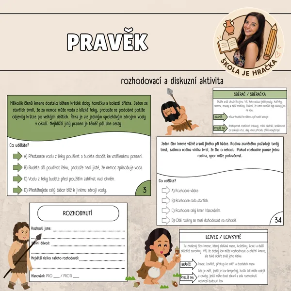 Pravěk - rozhodovací a diskuzní hra