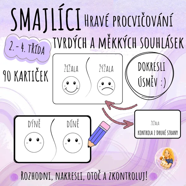 SMAJLÍCI -  Hravé procvičování tvrdých a měkkých souhlásek